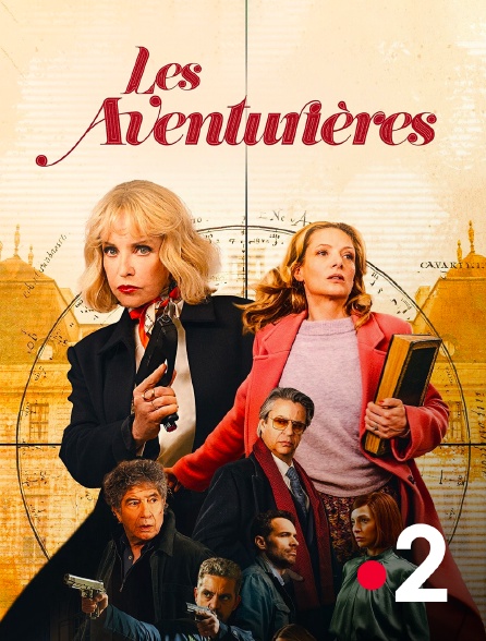 France 2 - Les aventurières en replay