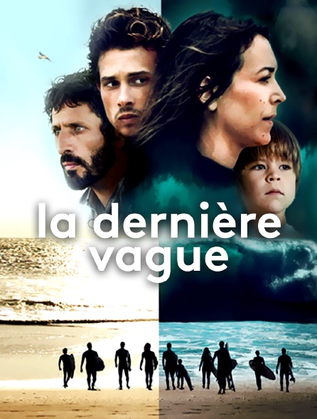 La dernière vague