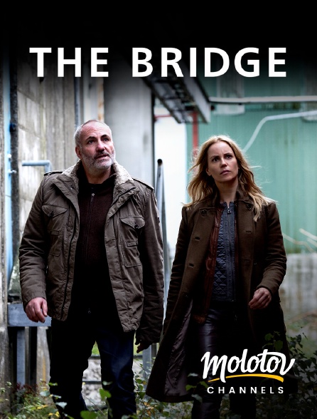 Molotov channels - The Bridge