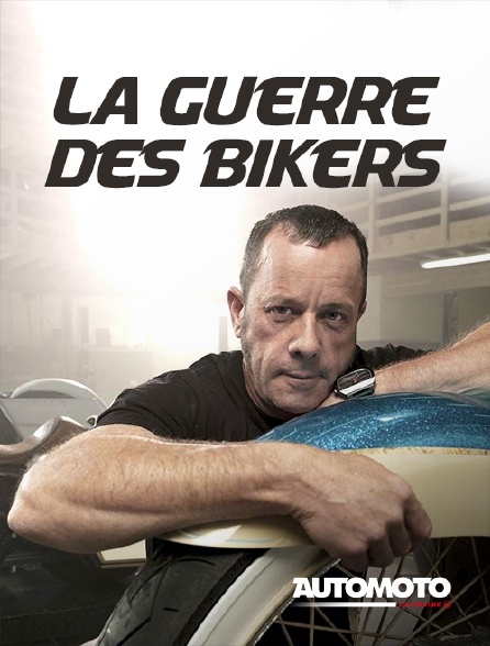 Automoto - La guerre des Bikers