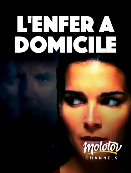 Molotov channels - L'enfer à domicile