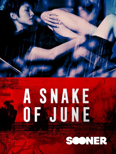 Sooner - A Snake of June