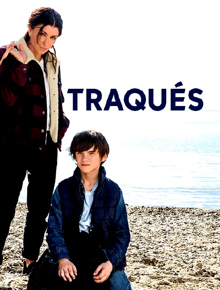 Traqués