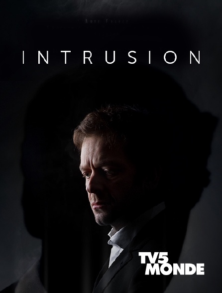 TV5MONDE - INTRUSION