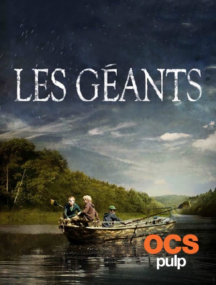 OCS Pulp - Les géants
