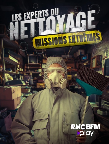 RMC BFM Play - Les experts du nettoyage : missions extrêmes