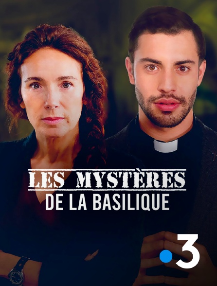 France 3 - Les mystères de la basilique