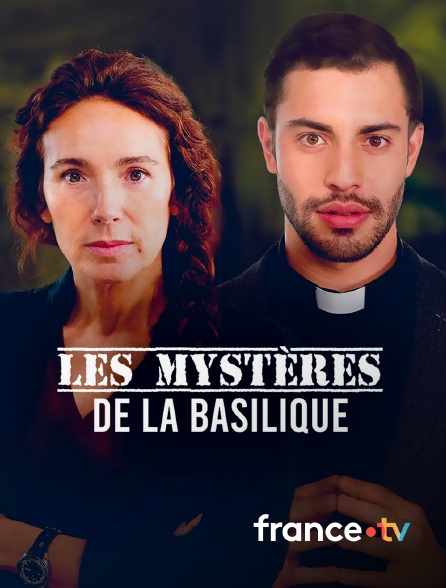 france.tv - Les mystères de la basilique