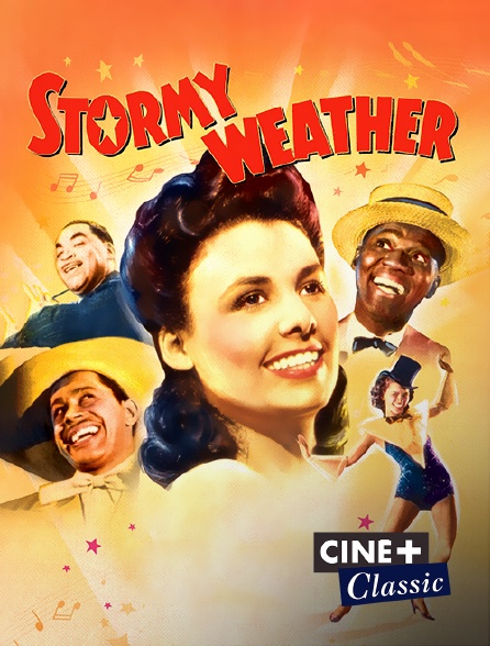 Ciné+ Classic - Stormy Weather