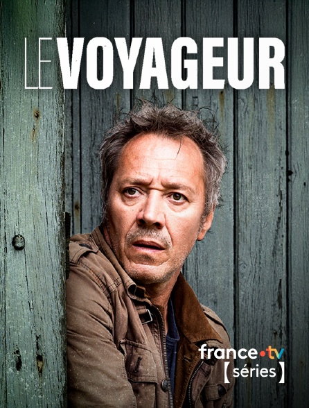 France TV Séries - Le Voyageur
