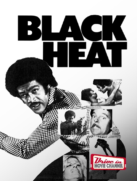 Drive-in Movie Channel - Black Heat
