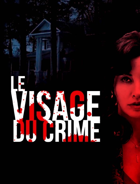 Le visage du crime