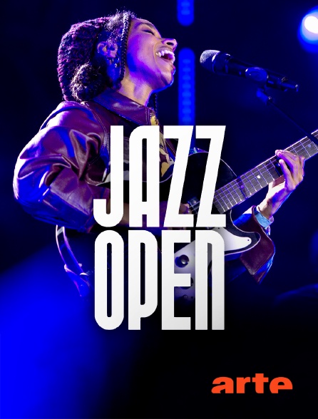 Arte - Festival Jazzopen : Best of 2021