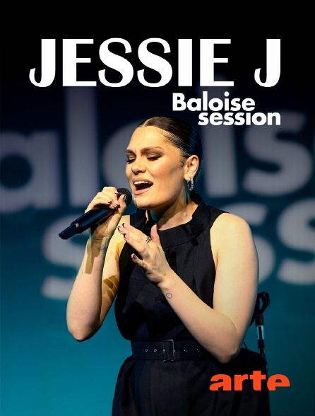 Arte - Jessie J : Baloise Session 2023