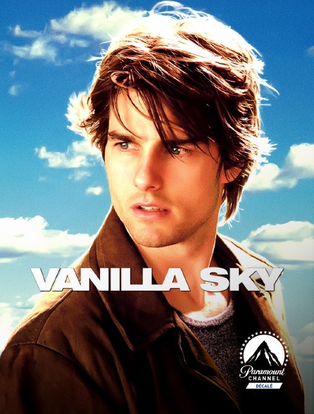 Paramount Channel Décalé - Vanilla Sky