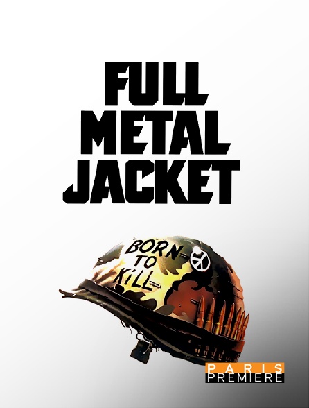 Paris Première - Full Metal Jacket