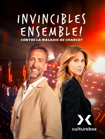 Culturebox - Invincibles ensemble ! Contre la maladie de Charcot