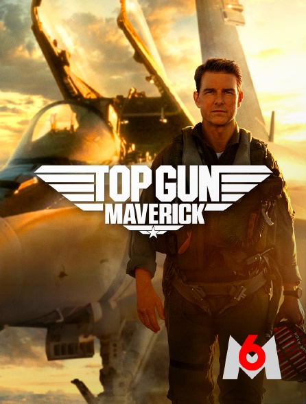 M6 - Top Gun : Maverick