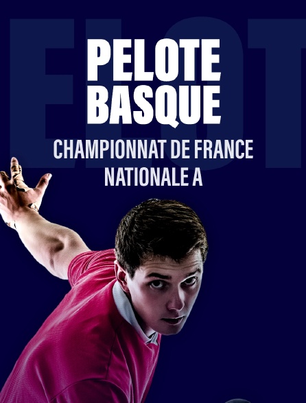 Pelote Basque - Championnat de France Nationale A