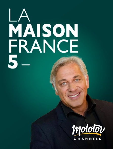 Molotov Channels - La maison France 5