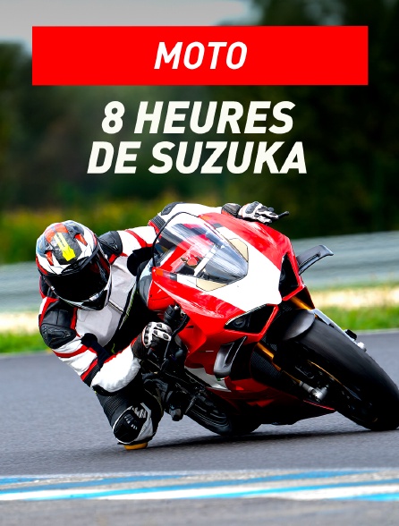 Moto - 8 Heures de Suzuka
