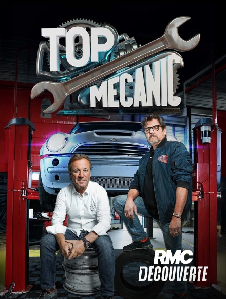 RMC Découverte - Top Mecanic