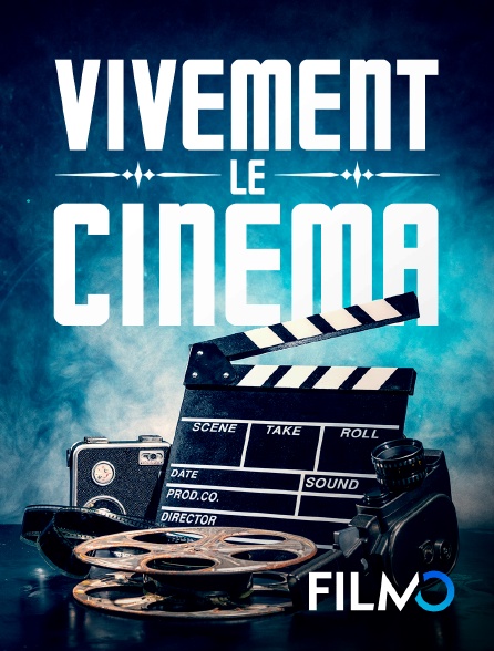 FilmoTV - Vivement le cinéma