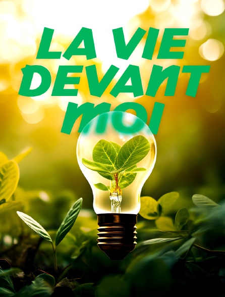La vie devant moi
