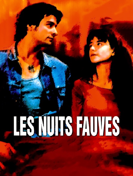 Les nuits fauves