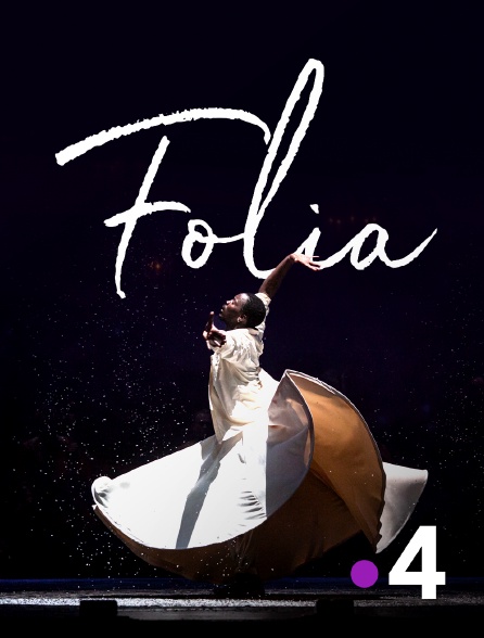 France 4 - Folia