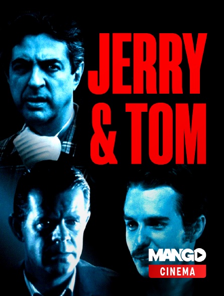 MANGO Cinéma - Jerry & Tom