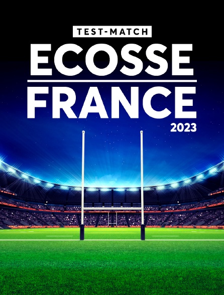 Rugby - Test-match : Ecosse / France