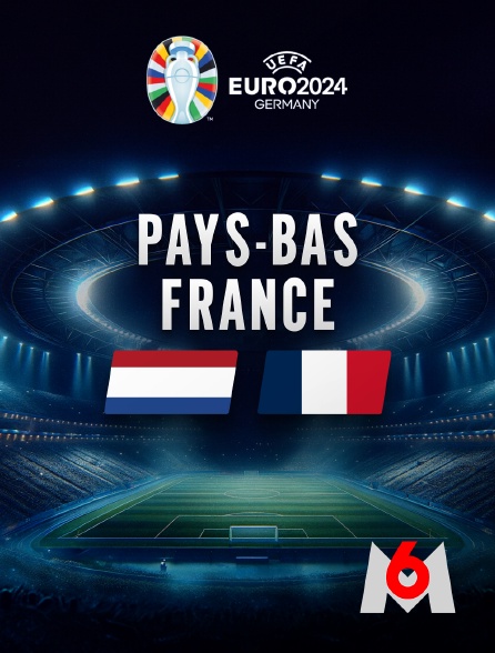 M6 - Football - Euro 2024 : Pays-Bas / France