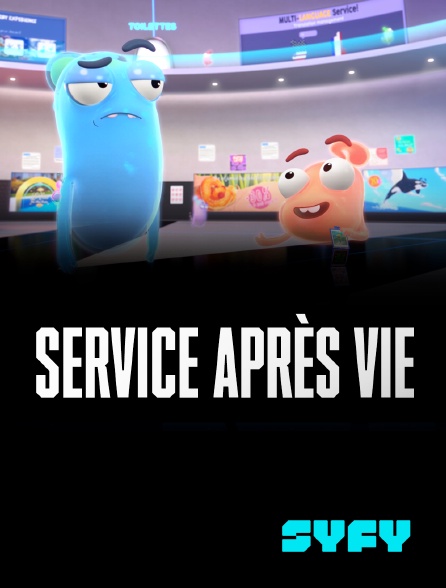 SYFY - Service après vie