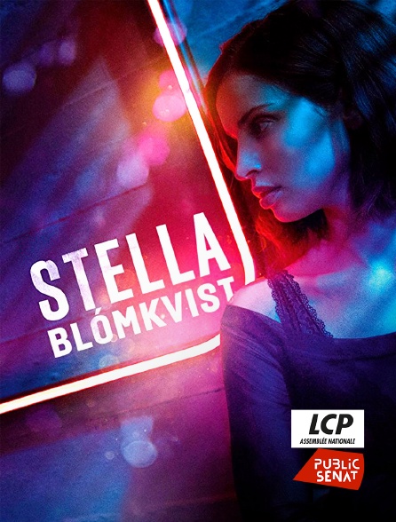 LCP Public Sénat - Stella Blómkvist
