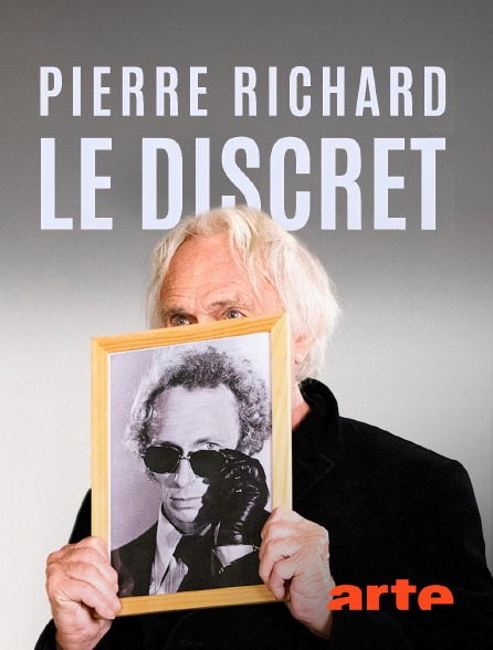 Arte - Pierre Richard, le discret