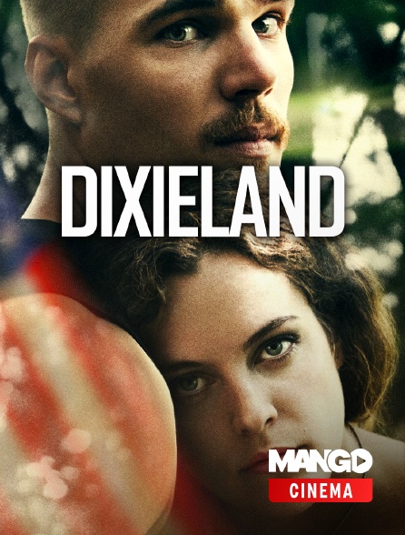 MANGO Cinéma - Dixieland