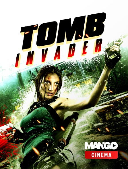 MANGO Cinéma - Tomb Invader