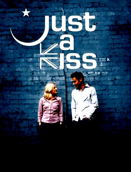 Just a Kiss