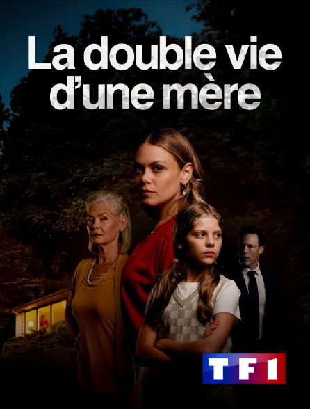 TF1 - La double vie d'une mère