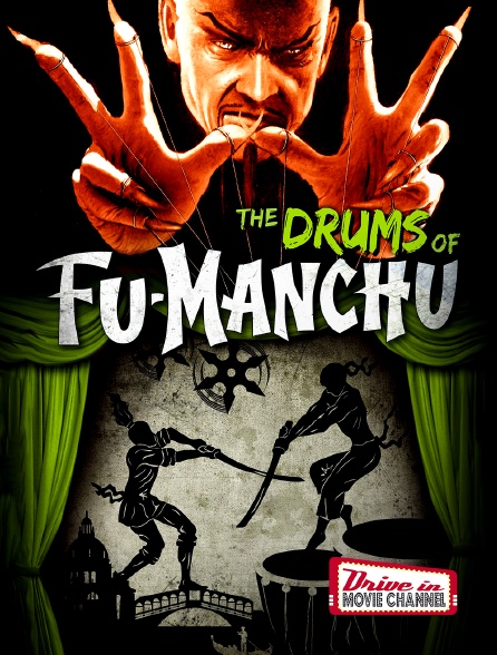 Drive-in Movie Channel - Drums of Fu Manchu
