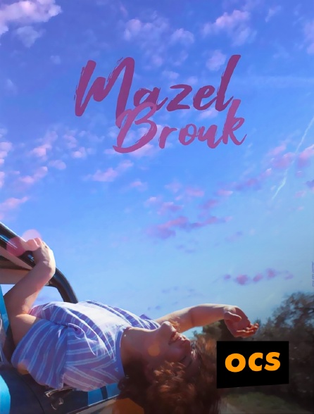 OCS - Mazel Brouk