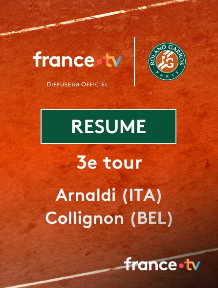 france.tv - Roland-Garros - 3e tour (H) : le résumé de Matteo Arnaldi vs Raphaël Collignon