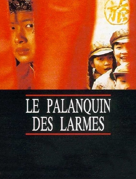 Le palanquin des larmes