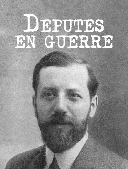 Députés en guerre