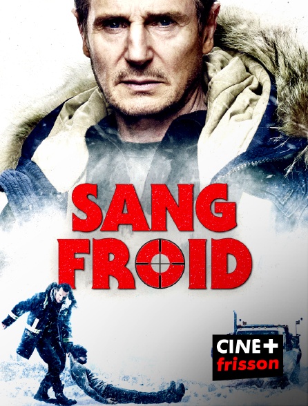 CINE+ Frisson - Sang froid en replay