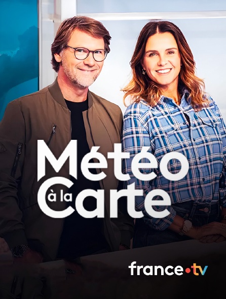 france.tv - Météo à la carte en replay