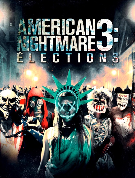 American Nightmare 3 : élections