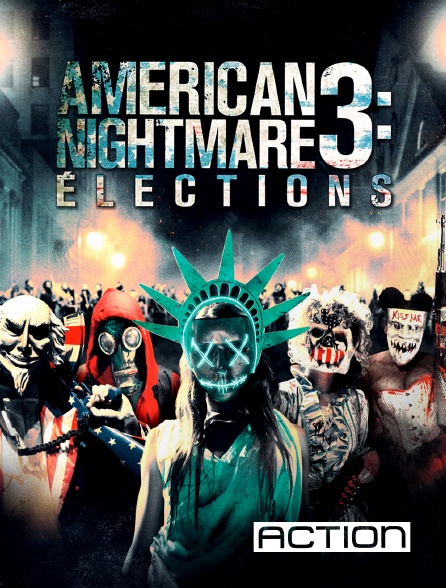 ACTION - American Nightmare 3 : élections