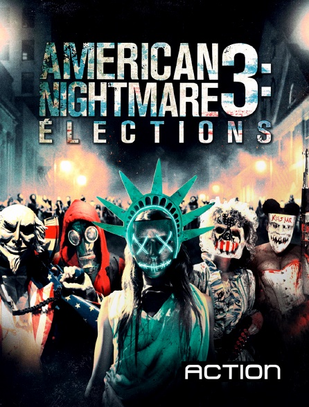 Action - American Nightmare 3 : élections